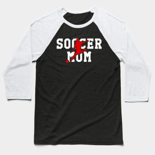 Soccer Mom Baseball T-Shirt